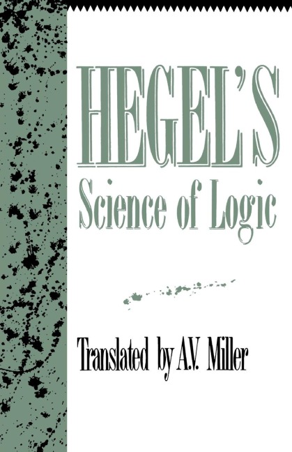 Hegels Science of Logic