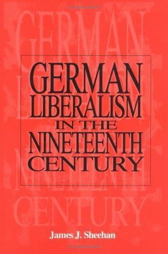 German Liberalism in the 19th Century