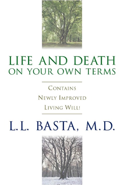 Life and Death on Your Own Terms