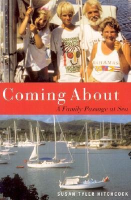 Coming about: A Family Passage at Sea