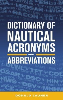 Dictionary of Nautical Acronyms