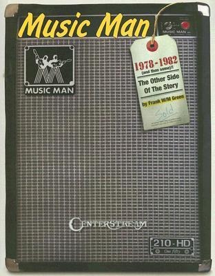 Music Man: 1978 to 1982 (and Then Some!): The Other Side of the Story