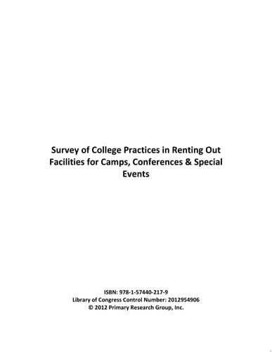 Survey of College Practices in Renting Out Facilities for Camps, Conferences and Special Events