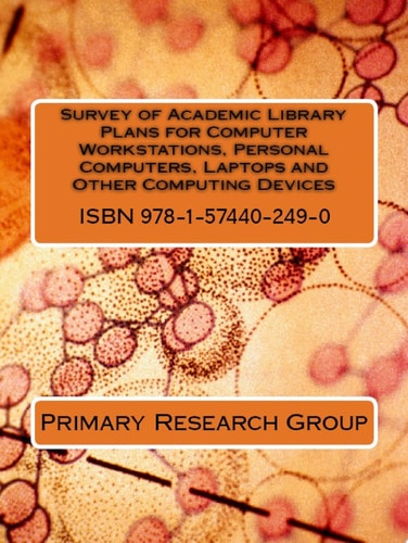 Survey of Academic Library Plans for Computer Workstations, Personal Computers, Laptops and other Computing Devices