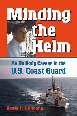 Minding the Helm: An Unlikely Career in the U.S. Coast Guard