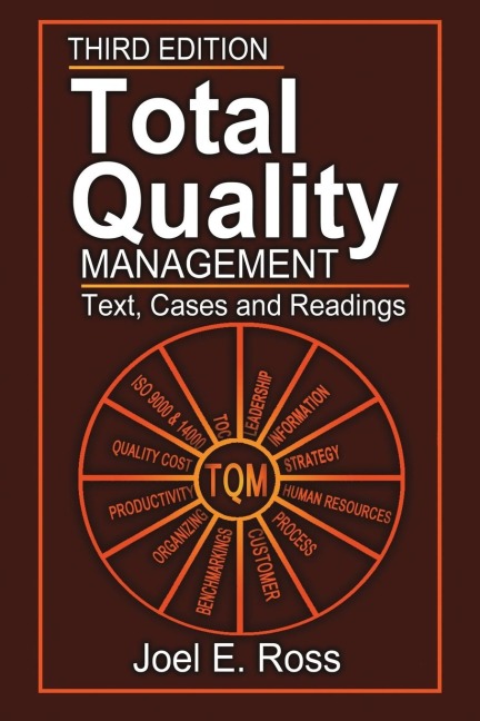 Total Quality Management: Text, Cases, and Readings, Third Edition