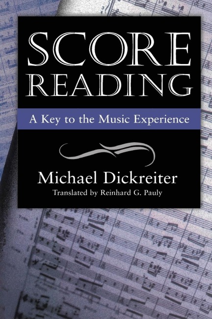 Score Reading: A Key to the Music Experience