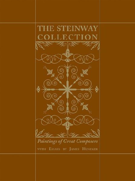 The Steinway Collection: Paintings of Great Composers