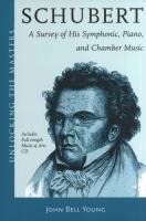 Schuberts Instrumental Music: A Listeners Guide