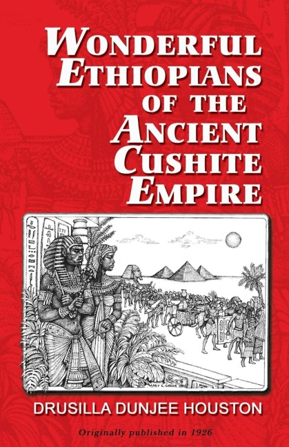 Wonderful Ethiopians of the Ancient Cushite Empire