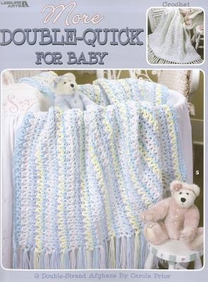 More Double-Quick for Baby: 9 Blanket Designs to Give to Your Favorite Little One or Gift Away