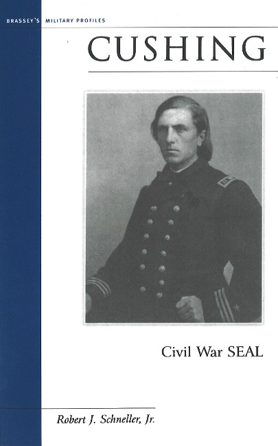 Cushing: Civil War SEAL
