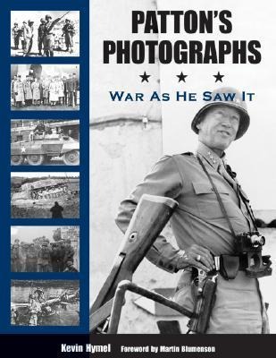Pattons Photographs: War as He Saw It