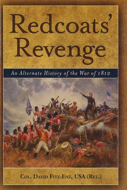 Redcoats Revenge: An Alternate History of the War of 1812