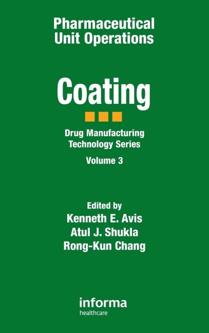 Pharmaceutical Unit Operations: Coating