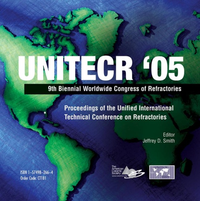 Unitecr '05: Proceedings of the Unified International Technical Conference on Refractories Set - Book and CD-ROM