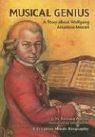 Musical Genius: A Story about Wolfgang Amadeus Mozart