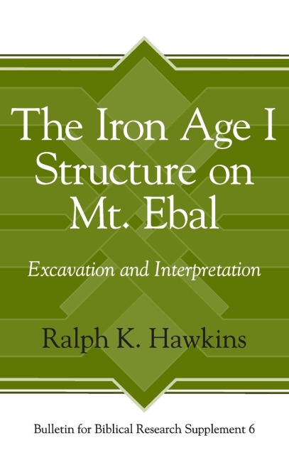 Bulletin for Biblical Research Supplement: Excavation and Interpretation