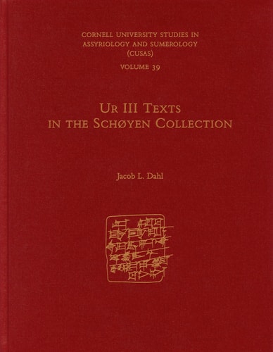 Ur III Texts in the Schøyen Collection