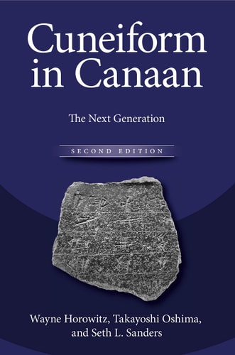 Cuneiform in Canaan The Next Generation