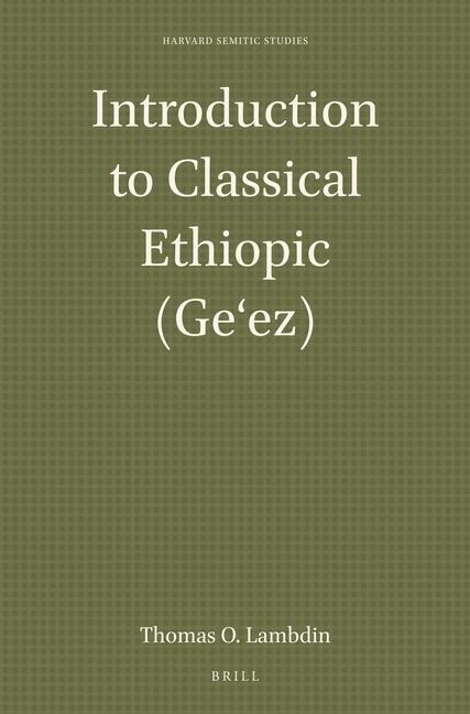Introduction to Classical Ethiopic (Ge&#699;ez)