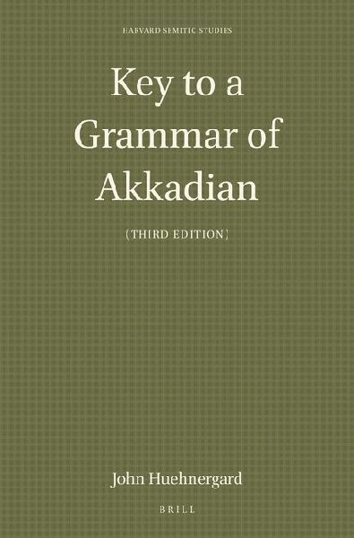 Key to a Grammar of Akkadian (Third Edition)