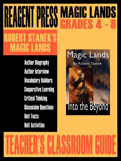 Teachers Classroom Guide to Robert Staneks Magic Lands