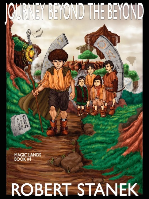 Journey Beyond the Beyond: Special Edition (Magic Lands Book #1)