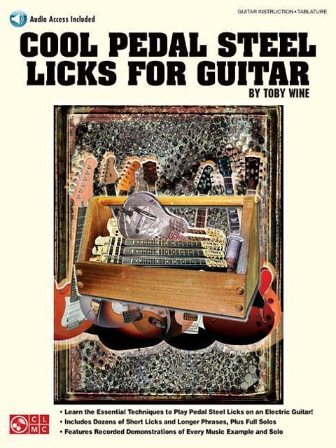 Cool Pedal Steel Licks for Guitar Book/Online Audio