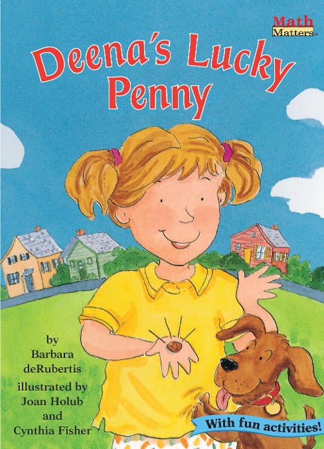 Deenas Lucky Penny: Money