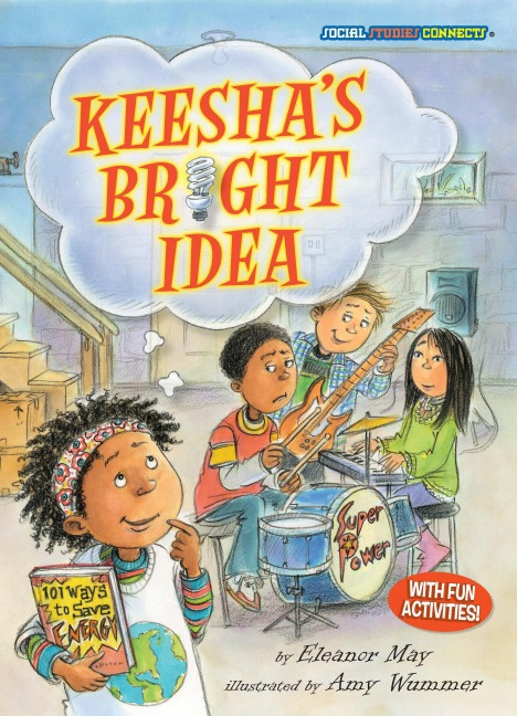 Keeshas Bright Idea: Saving Energy