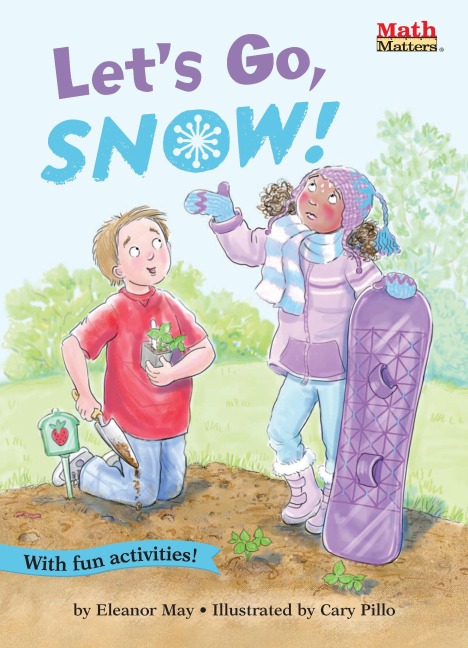 Lets Go, Snow!