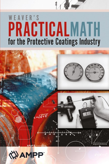 Weavers Practical Math for the Protective Coatings Industry