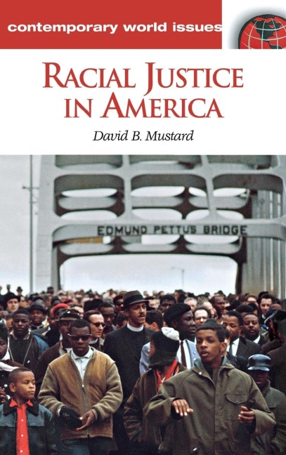 Racial Justice in America: A Reference Handbook