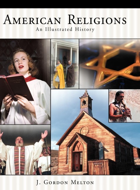 American Religions: An Illustrated History