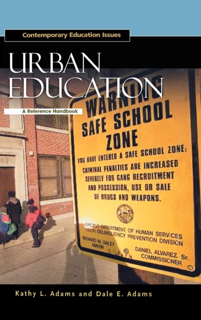 Urban Education: A Reference Handbook