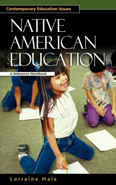 Native American Education: A Reference Handbook