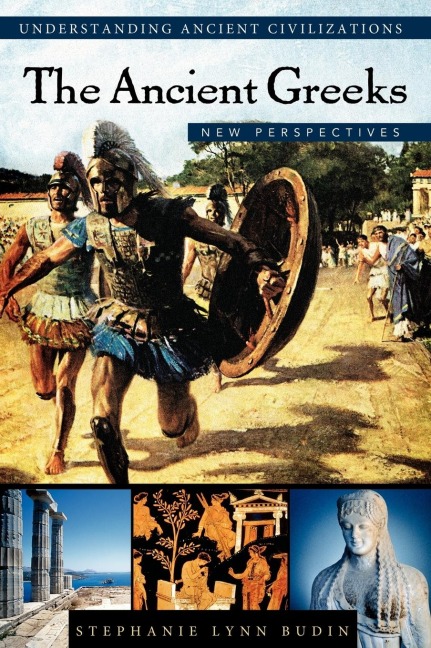 The Ancient Greeks: New Perspectives