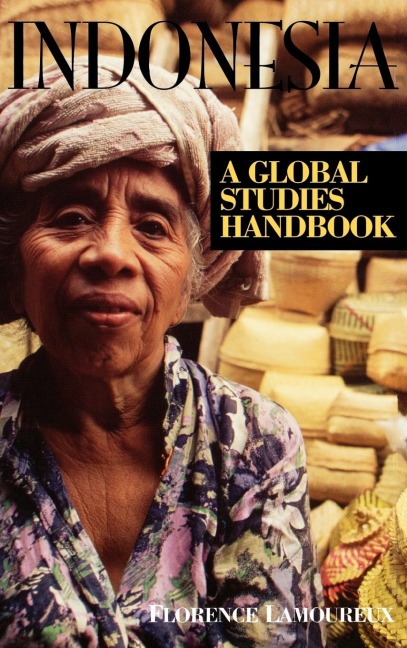 Indonesia: A Global Studies Handbook