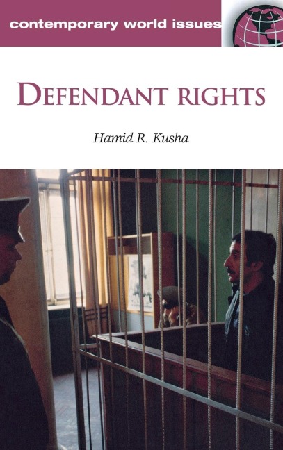 Defendant Rights: A Reference Handbook