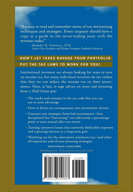 Wall Street Secrets for Tax-Efficient Investing: From Tax Pain to Investment Gain
