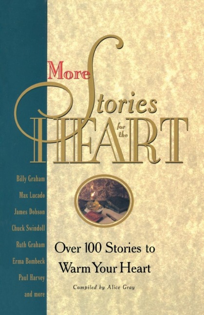 More Stories for the Heart: The Second Collection