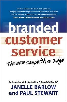 Branded Customer Service: The New Competitive Edge