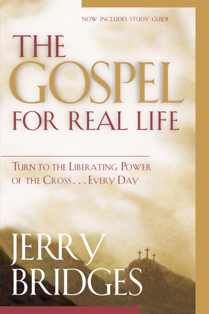 The Gospel for Real Life