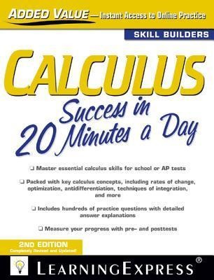 Calculus Success in 20 Minutes a Day