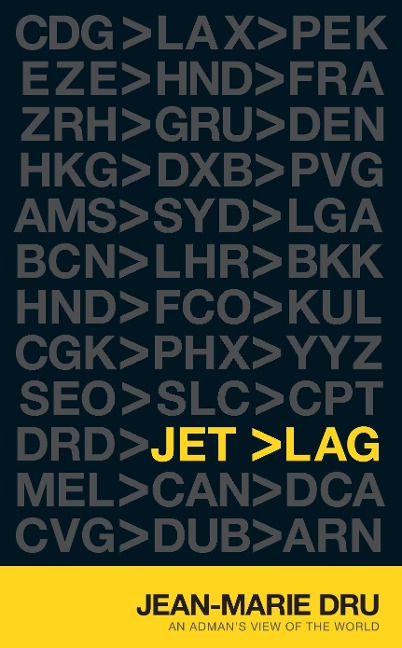 Jet Lag: An Admans View of the World