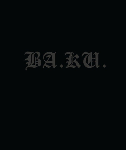 Ba. Ku.: Kult Skating/Dark Rituals