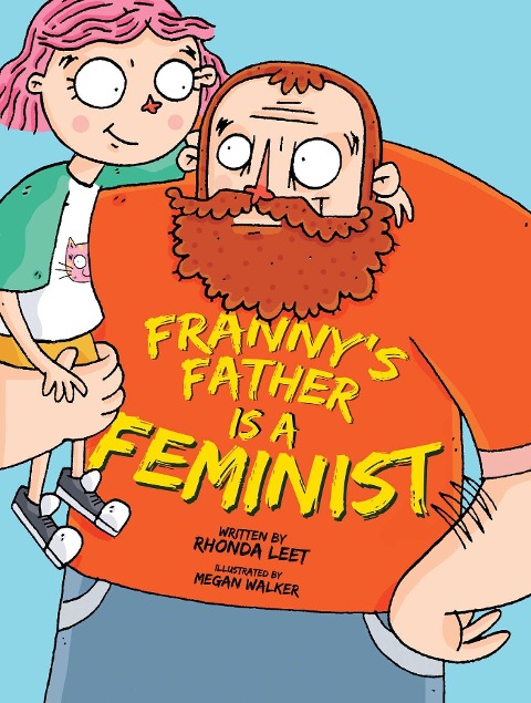 Frannys Father Is a Feminist
