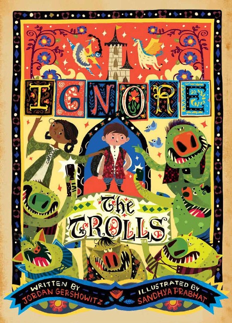 Ignore The Trolls