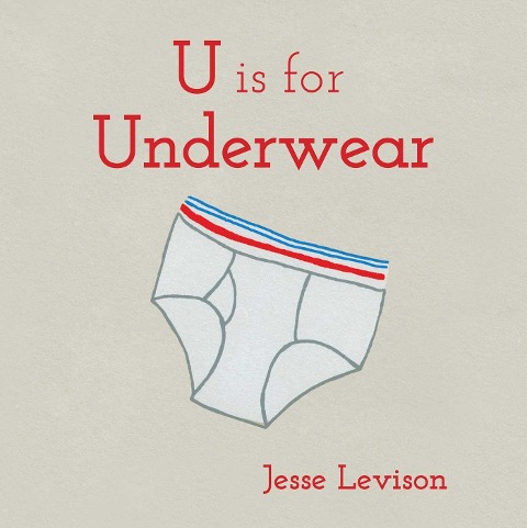 U Is for Underwear